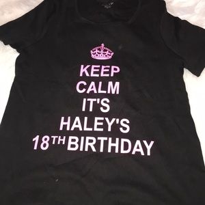 KEEP CALM ITS HALEYS 18TH BIRTHDAY